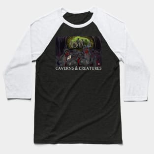 Caverns & Creatures: Naga Please Baseball T-Shirt